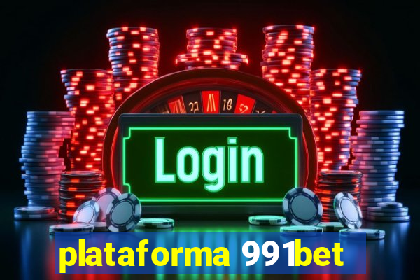 plataforma 991bet