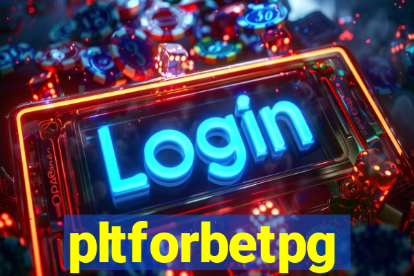 pltforbetpg