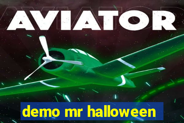 demo mr halloween