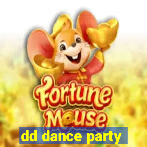 dd dance party