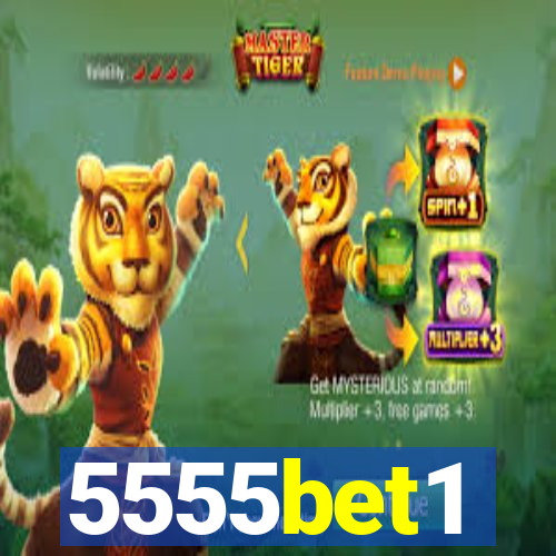 5555bet1