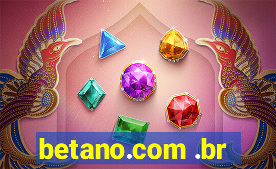 betano.com .br