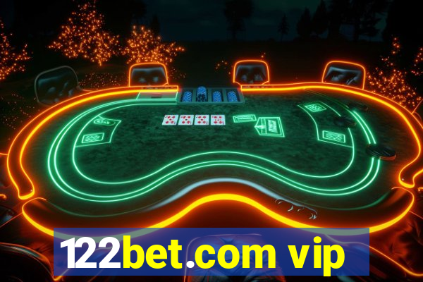 122bet.com vip