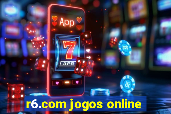 r6.com jogos online