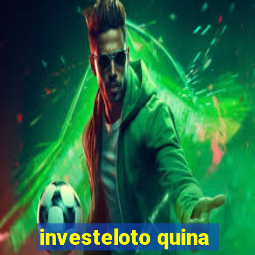 investeloto quina