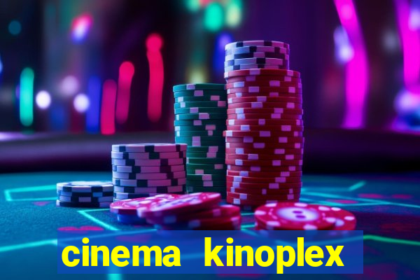 cinema kinoplex norte shopping