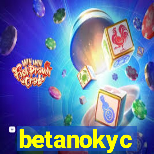 betanokyc