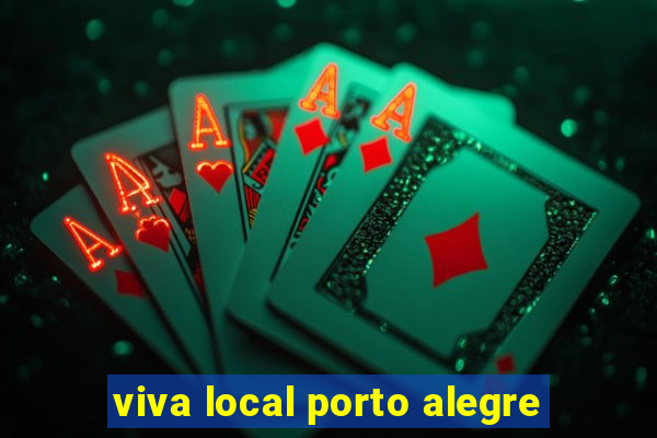 viva local porto alegre