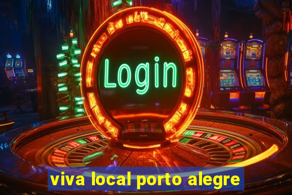 viva local porto alegre