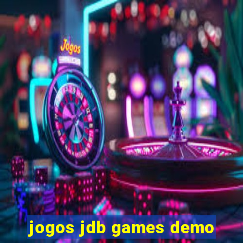 jogos jdb games demo