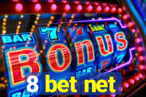 8 bet net