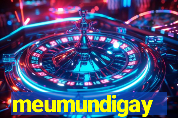 meumundigay