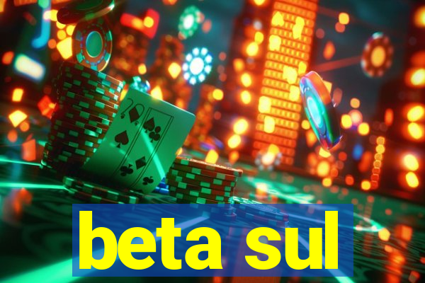 beta sul