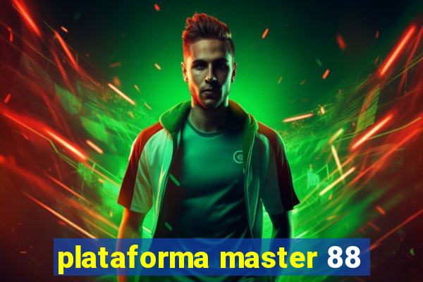 plataforma master 88