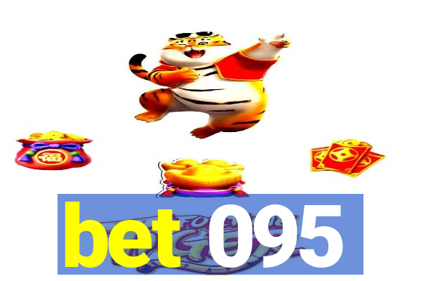 bet 095