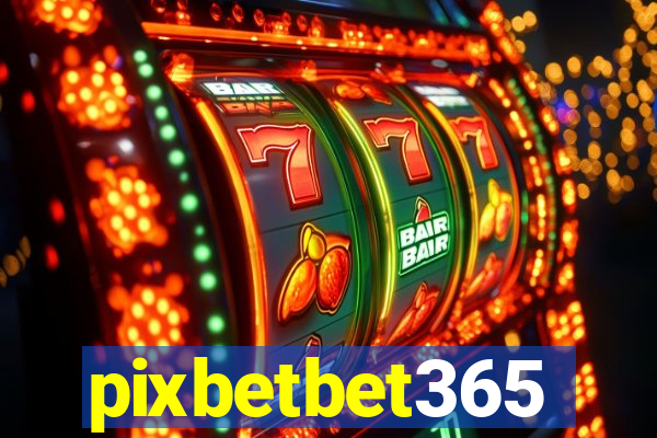 pixbetbet365