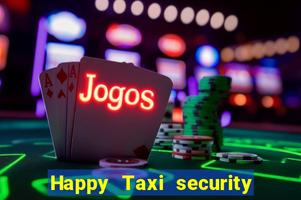 Happy Taxi security password road 96 road 96 senha do cofre