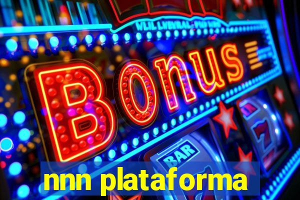 nnn plataforma