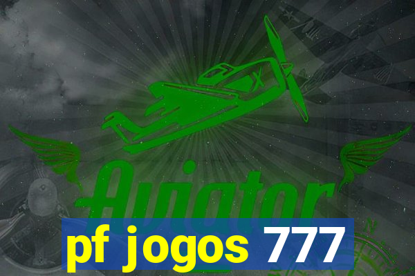 pf jogos 777