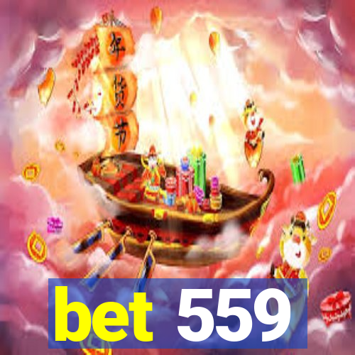 bet 559