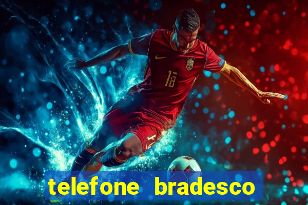 telefone bradesco agencia benfica