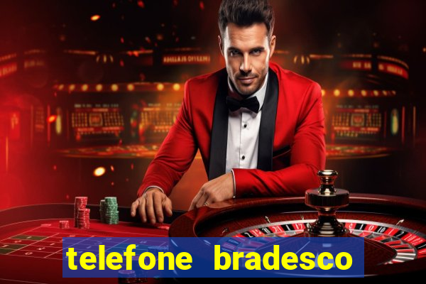 telefone bradesco agencia benfica