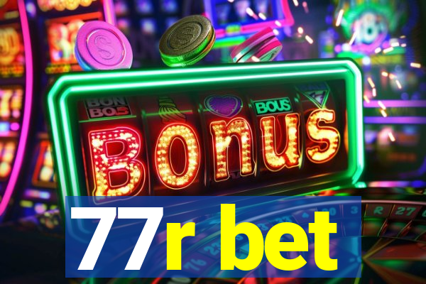 77r bet