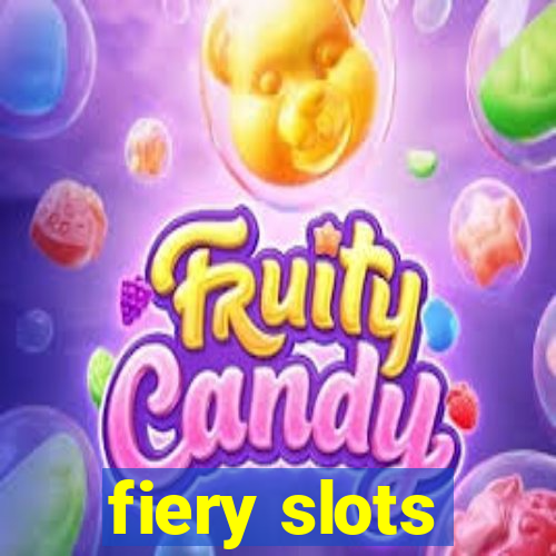 fiery slots