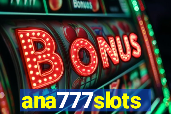 ana777slots