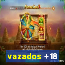 vazados +18