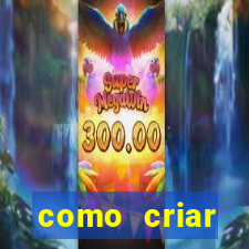 como criar plataforma de jogo do tigre