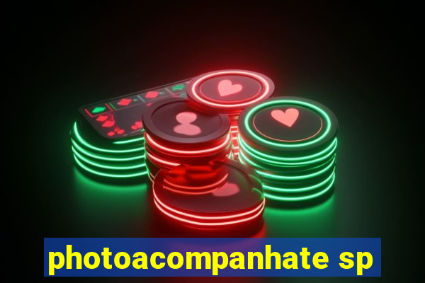 photoacompanhate sp