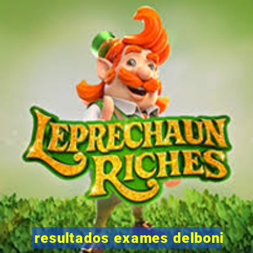 resultados exames delboni