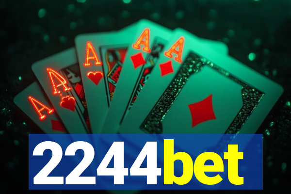 2244bet