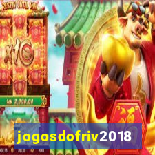 jogosdofriv2018