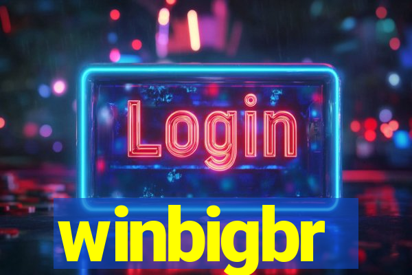 winbigbr