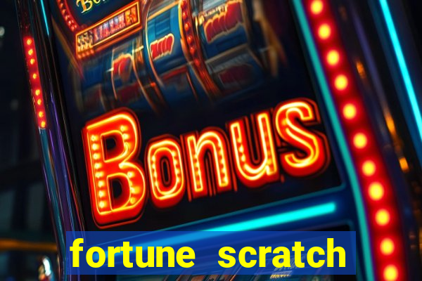 fortune scratch life paga