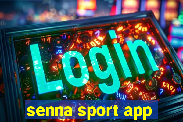 senna sport app