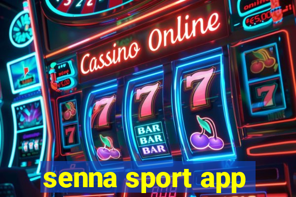 senna sport app