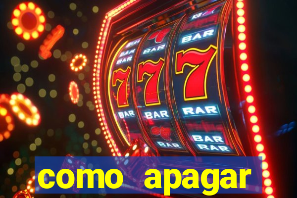 como apagar historico da bet365