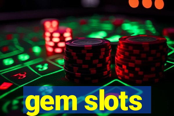 gem slots