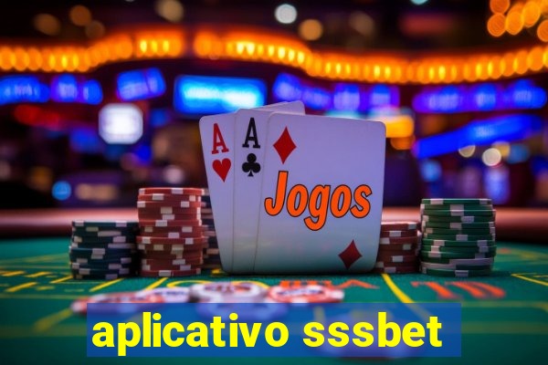 aplicativo sssbet