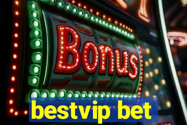 bestvip bet