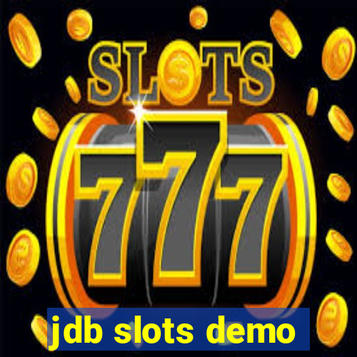 jdb slots demo