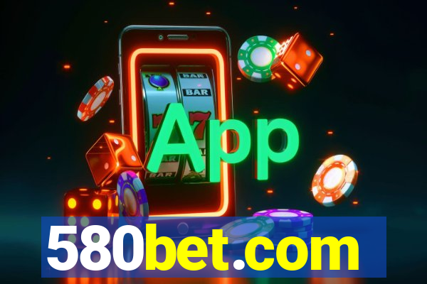 580bet.com