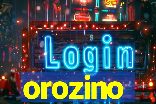 orozino