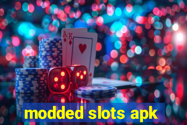 modded slots apk