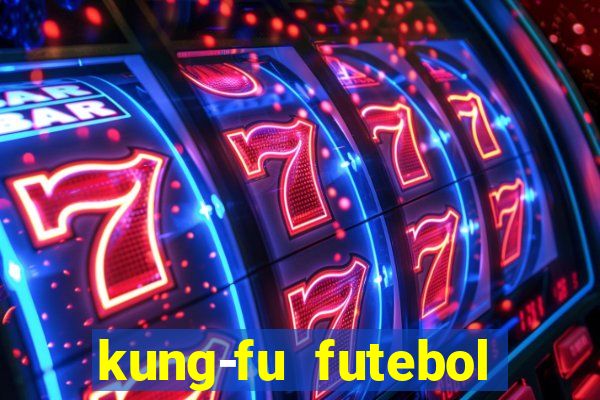 kung-fu futebol clube download