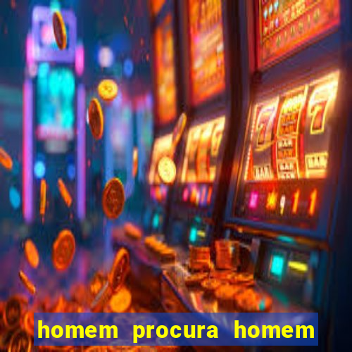 homem procura homem em sp