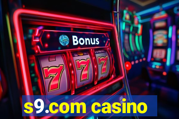 s9.com casino